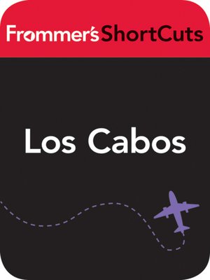 cover image of Los Cabos, Mexico